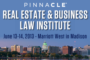 Real Estate and Business Law Institute