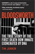 Bloodsworth: The True Story of the First     Death   Row Inmate Exonerated by DNA