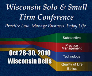 Wisconsin Solo & Small Firm   Conference