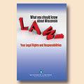 What You Should Know about Wisconsin Law: Your Legal Rights and Responsibilities