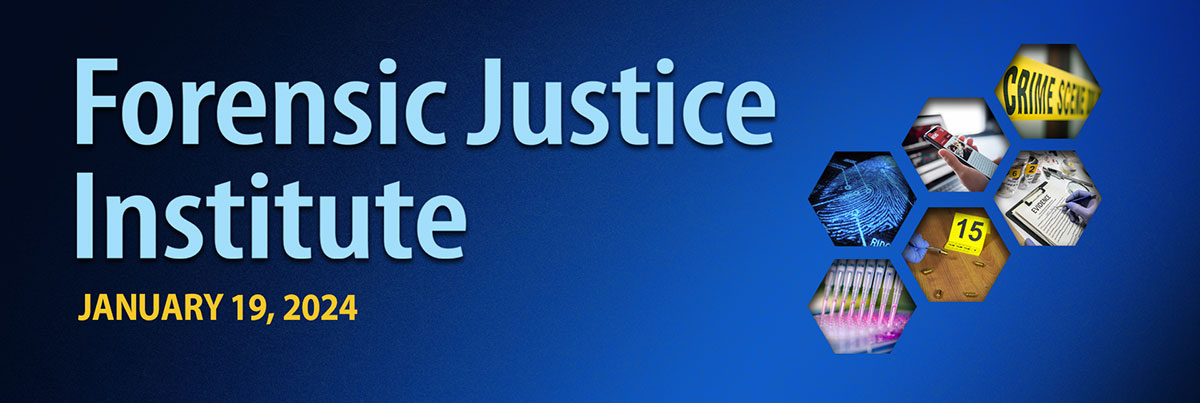 Forensic Justice Institute 2024 banner