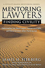 Mentoring Lawyers: Finding Civility