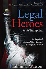 Legal Heroes in the Trump Era