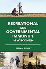 Recreational and Governmental Immunity in Wisconsin