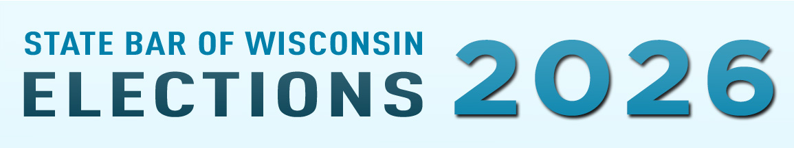 State Bar of Wisconsin Elections 2026