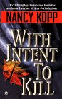 Intent to Kill