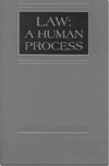 Book: Law-A Human Process