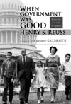 Book: When Government Was Good:   Memories of a Life in Politics