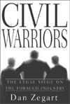 Book: Civil Warriors: The Legal Siege on the           Tobacco Industry