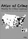 Book: Atlas of Crime: Mapping the   Criminal Landscape