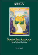 Book: Modern Trial Advocacy, Law School   Edition
