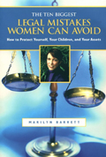 Book: The Ten Biggest Legal Mistakes Women       Can Avoid