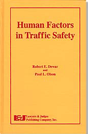 Book: Human Factors in Traffic Safety 