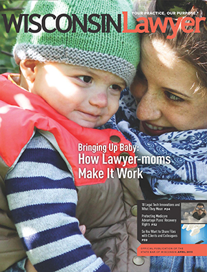 April 2015 Wisconsin Lawyer magazine