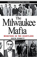 The Milwaukee Mafia