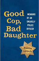 Good Cop, Bad Daughter: