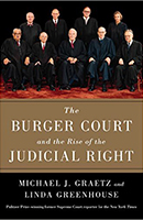 The Burger Court and the Rise of the Judicial Right