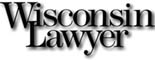 Wisconsin Lawyer: July 2000