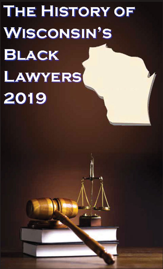The History of Wisconsin’s Black Lawyers