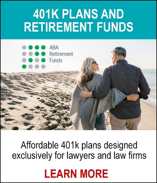 401(k) Plans - ABA Retirement Funds - Affordable 401(k) plans designed exclusively for lawyers and law firms