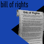 Bill of Rights