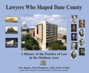 Lawyers Who Shaped Dane County