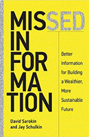 Missed Information: Better Information for Building a Wealthier, More Sustainable Future