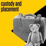 Custody and Placement